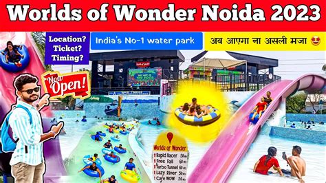 wow noida ticket price|Worlds of Wonder Amusement & Water Park Noida (Entry Fee, Timings.